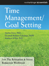 Time Management and Goal Setting (eBook): The Relaxation and Stress Reduction Workbook Chapter Singles